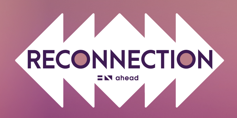 'Reconnection': AHEAD Conference 2021- Visit for content