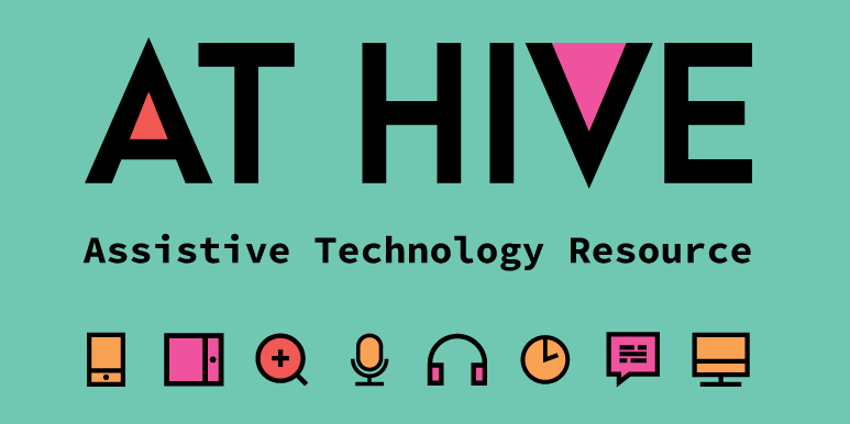 AT Hive - An Assistive Technology Resource
