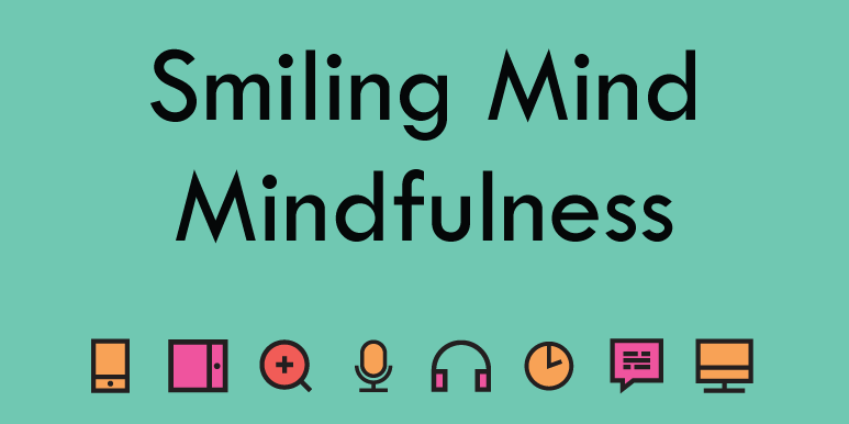 Smiling Mind - mindfulness techniques