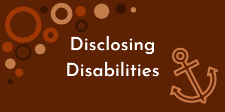 Disclosure of Disabilities