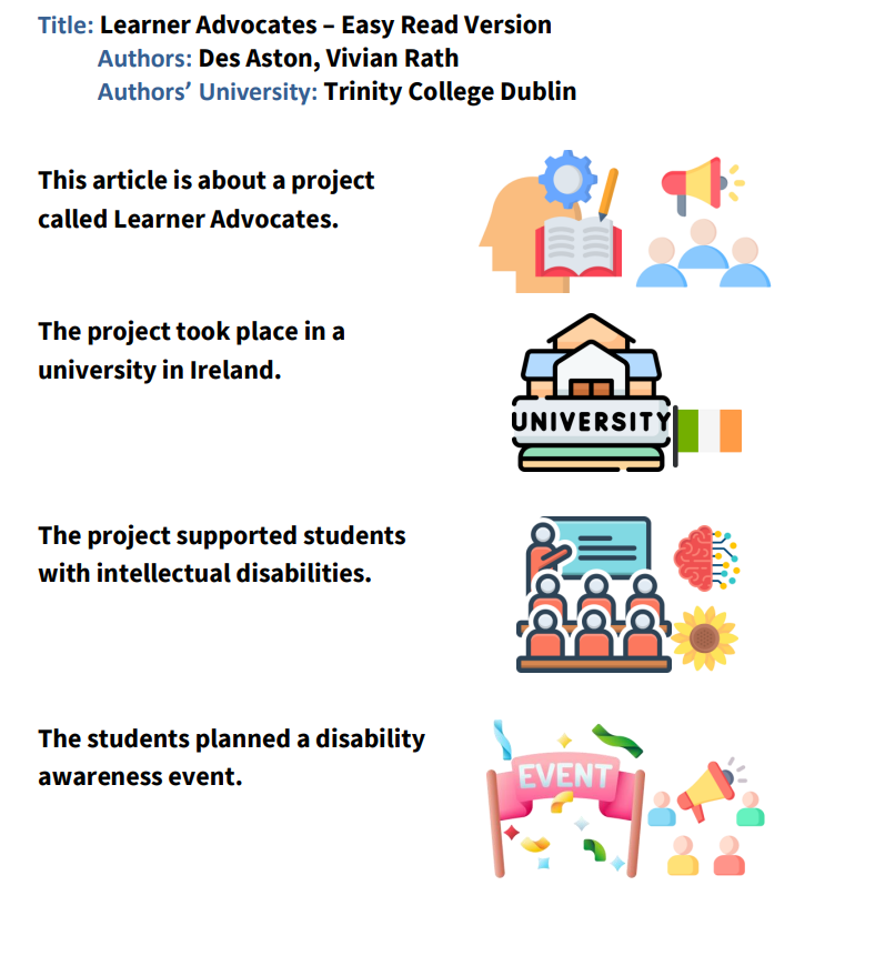 This image contains information about the learner advocates project in bullet type fomat. For example, the project took place in a university in Ireland and suppported students with intellectual disability to partake in education in a university setting. Each point also has corresponding images.