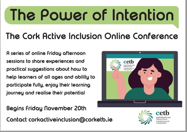 The Power of Intention: Cork Active Inclusion Online Conference